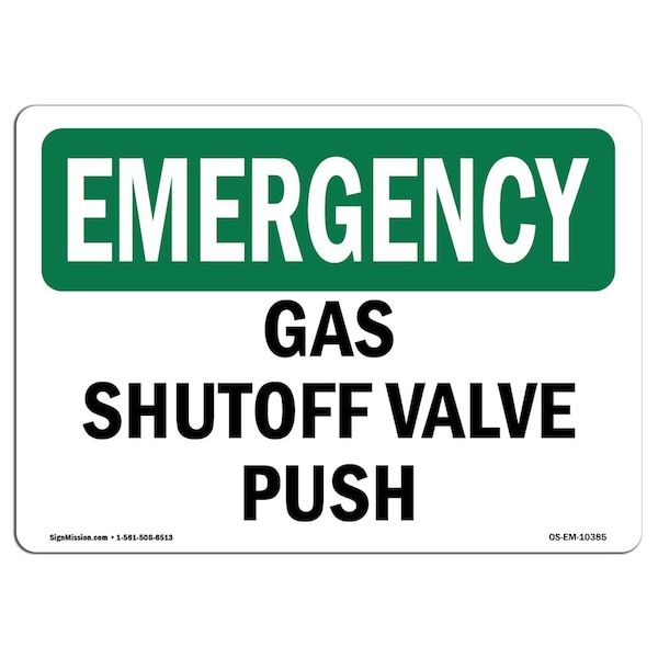Safety Sign, OSHA EMERGENCY, 3.5" Height, Gas Shutoff Valve Push, Landscape, 10PK